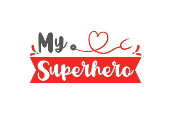 My Superhero: Medical Crafts & SVG Assets